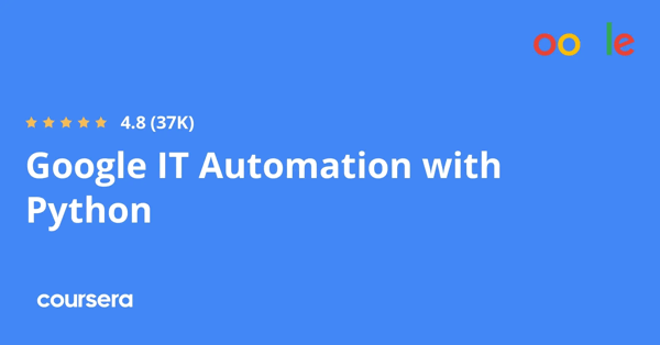 קורס אונליין – תעודה מקצועית מוסמכת בGoogle IT Automation with Python של Google