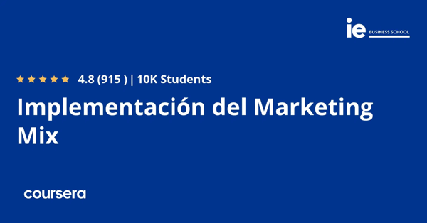 קורס אונליין – תעודה מקצועית מוסמכת בImplementación del Marketing Mix של IE Business School