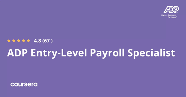 קורס אונליין – תעודה מקצועית מוסמכת בADP Entry-Level Payroll Specialist של Automatic Data Processing, Inc. (ADP)