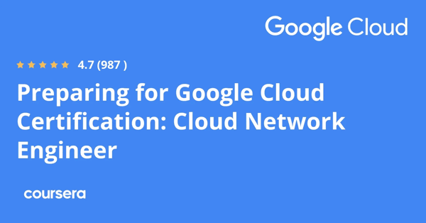 קורס אונליין – תעודה מקצועית מוסמכת בGoogle Cloud Network Engineer של Google Cloud
