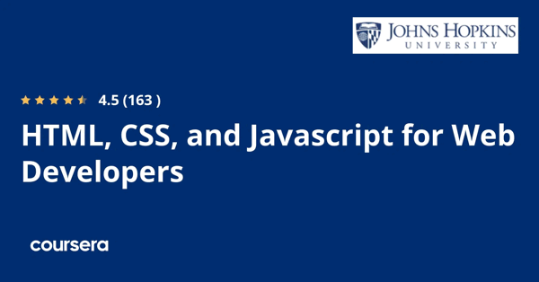 קורס אונליין – תעודה מקצועית מוסמכת ב-HTML, CSS, and Javascript for Web Developers של Google, Johns Hopkins University