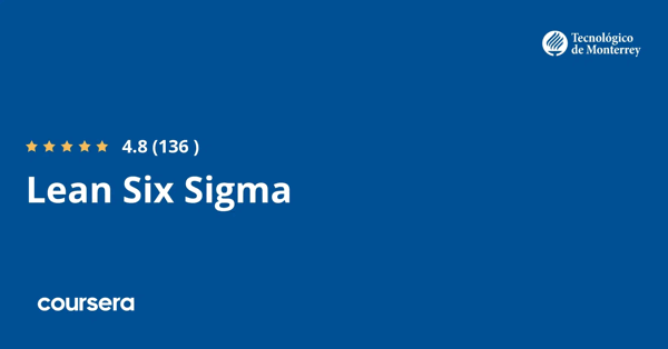 קורס אונליין – תעודה מקצועית מוסמכת בLean Six Sigma של Tecnológico de Monterrey