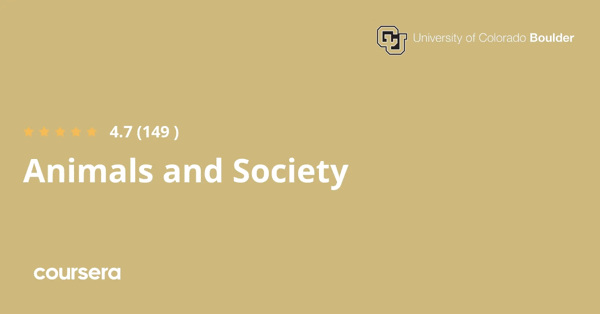 קורס אונליין – תעודה מקצועית מוסמכת בבע Animals and Society של University of Colorado Boulder