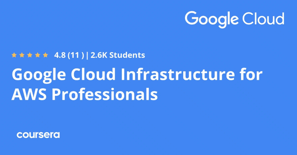 קורס אונליין – תעודה מקצועית מוסמכת ב-Google Cloud Infrastructure for AWS Professionals של Google Cloud
