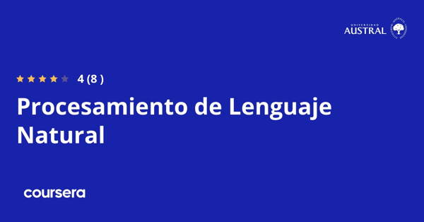 קורס אונליין – תעודה מקצועית מוסמכת ב-Natural Language Processing של Universidad Austral