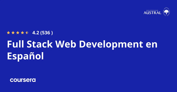 קורס אונליין – תעודה מקצועית מוסמכת בפיתוח Web Full Stack en Español של Universidad Austral