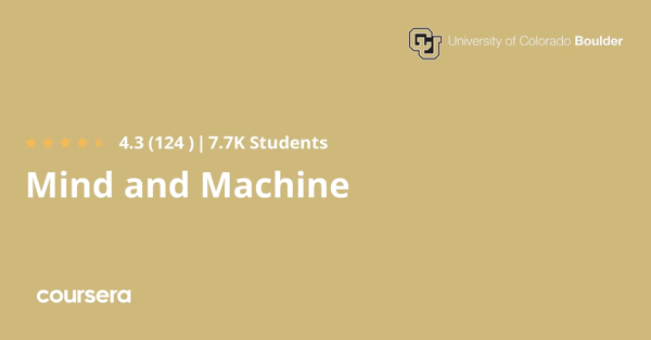 קורס אונליין – תעודה מקצועית מוסמכת בMind and Machine של אוניברסיטת קולורדו בולדר